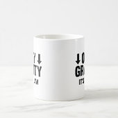 重力に従う。法律だ。 コーヒーマグカップ (中央)