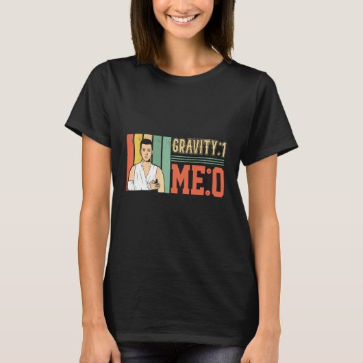 重力1 私0 腕骨折1 Tシャツ (正面)