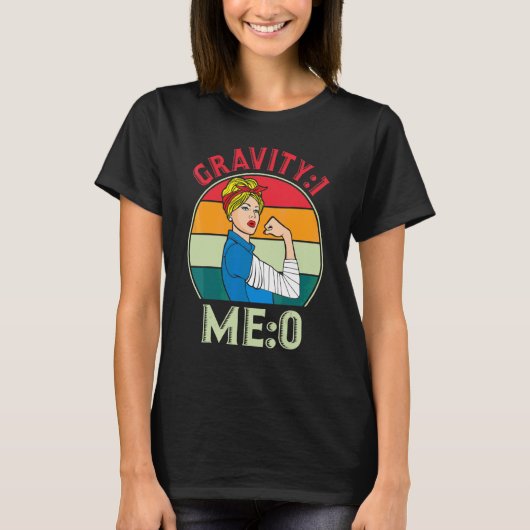 重力1 私0 腕骨折7 Tシャツ (正面)