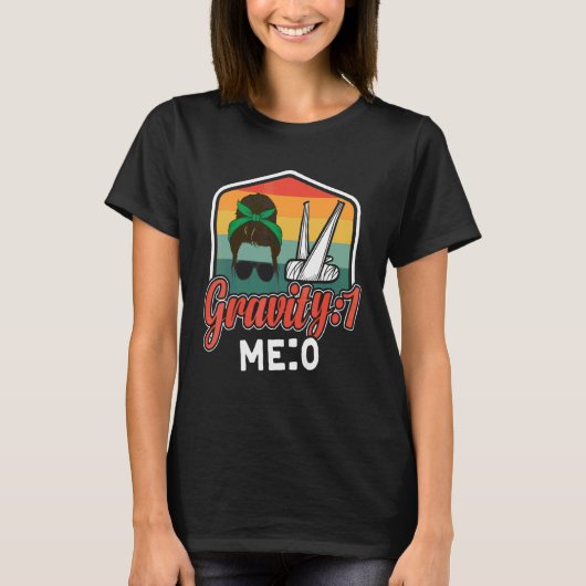 重力1 私0 腕骨折8 Tシャツ (正面)