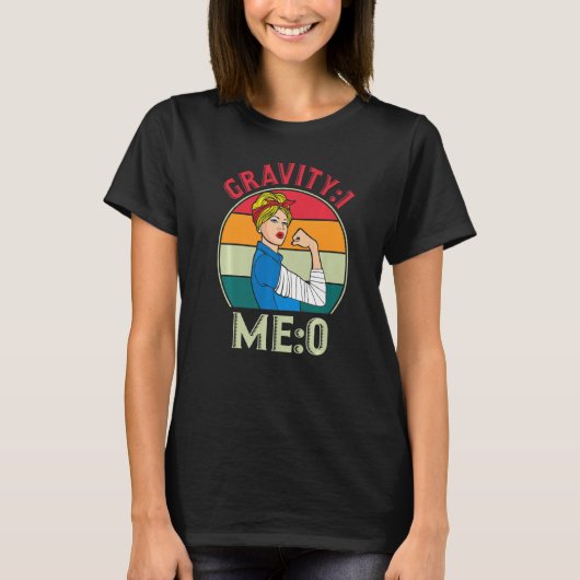 重力1 Me 0アーム骨折 Tシャツ (正面)