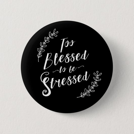 重点を置かれたキリスト教のタイポグラフィがあるには余りに賛美される 缶バッジ (正面)