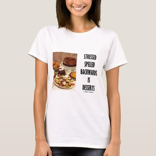 重点を置かれます後方に綴られてデザート(ユーモア)は Tシャツ (正面)
