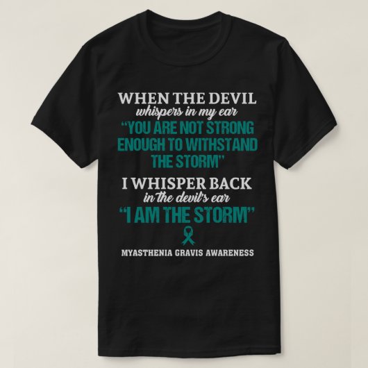 重症筋無力症認識度私はこれに嵐である Tシャツ (デザイン正面)