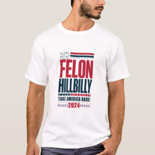 重罪人ヒルビリー 2024 トランプ ヴァンス 2024年選挙 Tシャツ