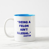 "重罪犯人違法"マグではないですであることは ツートーンマグカップ (左)