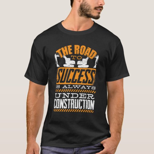 重装備掘削機オペレータSucへの道 Tシャツ (正面)