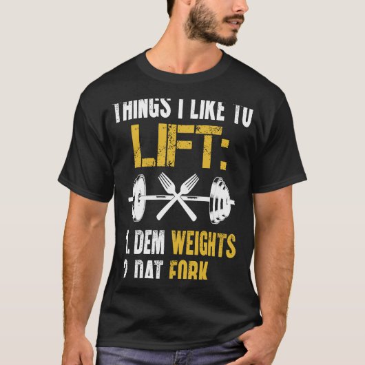 重量挙げことわざリフトDatフォークジムFitn Tシャツ (正面)