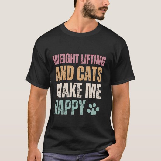 重量挙げと犬は私を幸せおもしろいにする Tシャツ (正面)
