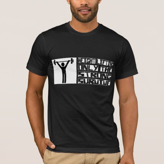 重量挙げは生き延びます Tシャツ (正面)