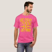 重量挙げジム食べトレーニング右エクササイズDie A Tシャツ (正面フル)