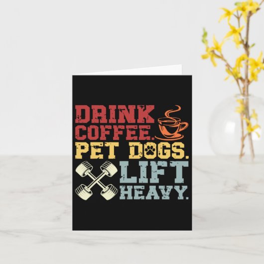 重量挙げドリンクコーヒーペットドッグリフト重い体 カード (黄色い花)