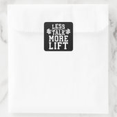重量挙げモチベーション – Less Talk More Lift スクエアシール (バッグ)