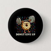 重量挙げ – おもしろいフィットネストレーニングジムドーナツロ 缶バッジ (正面)