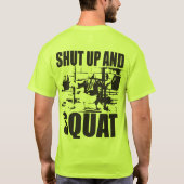 「重量挙げ」 – シャットアップとスクワット Tシャツ (裏面)