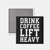重量物を持ち上げ、コーヒーを飲む – ジおもしろいムやる気を起こさせる マグネット (正面/裏面)