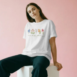 野の花がどうやって育つか考えてみよう Tシャツ