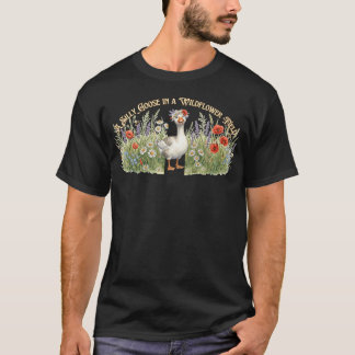 野の花畑のとんまなガチョウ Tシャツ