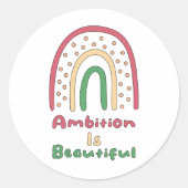 野心は美やる気を起こさせるしい虹 ラウンドシール (正面)