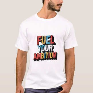 野心を煽る Tシャツ