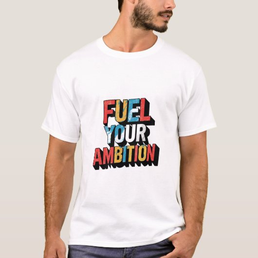 野心を煽る Tシャツ (正面)