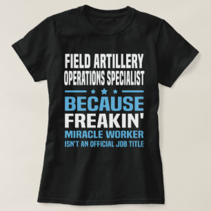 野戦火砲オペレーションスペシャリスト Tシャツ
