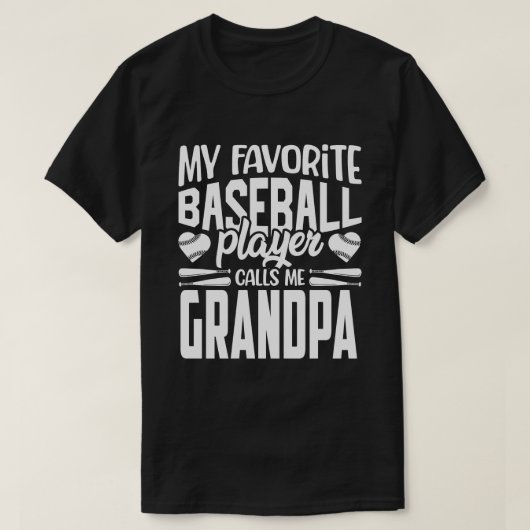 野球お気に入りの選手がGRANDPA Basebと呼ぶ Tシャツ (デザイン正面)
