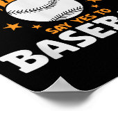 野球にYesを言う麻薬に対してノーと感動的言う ポスター (角)