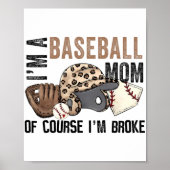 野球のお母さんはもちろんヒョウのお母さんを壊した ポスター (正面)