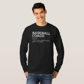 野球のコーチの定義 Tシャツ (正面フル)