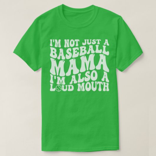 野球のママじゃなくて大声で口を開く1 Tシャツ (デザイン正面)