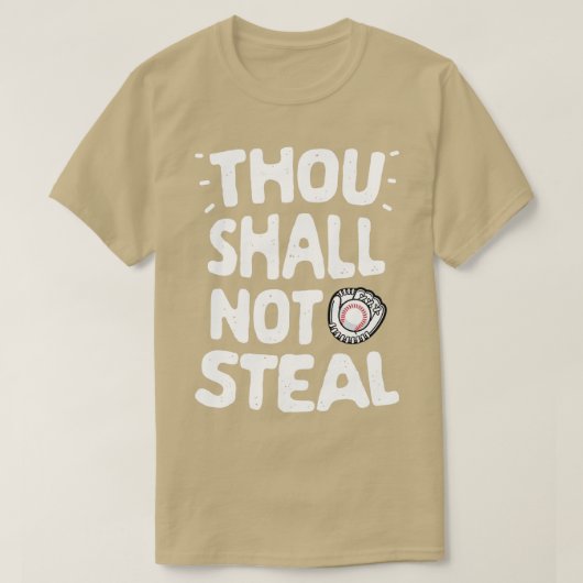 野球の女子G男性へを盗むな Tシャツ (デザイン正面)