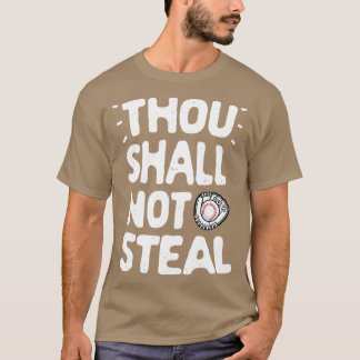 野球の女子G男性へを盗むな Tシャツ