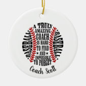 野球の本当に素晴らしいコーチを見つけることは懸命である セラミックオーナメント (正面)