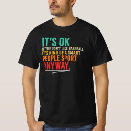 野球の賢い人々 楽しいスポーツの名言 Tシャツ