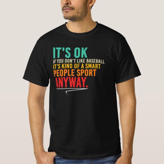 野球の賢い人々 楽しいスポーツの名言 Tシャツ (正面)