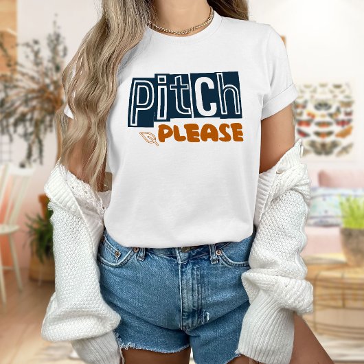 野球のPitch Please Shirt Tシャツ