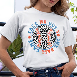 野球のTシャツの球技に連れて行ってくれ Tシャツ