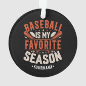 野球は今季お気に入りのだ オーナメント (裏面)