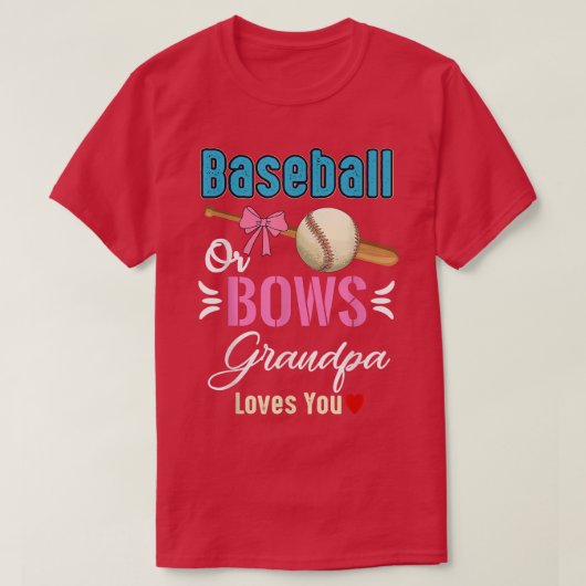 野球や弓おじいちゃんがあなたを愛して性別を明かす Tシャツ (デザイン正面)
