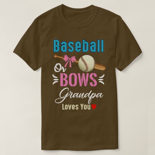 野球や弓おじいちゃんがあなたを愛して性別を明かす Tシャツ (デザイン正面)