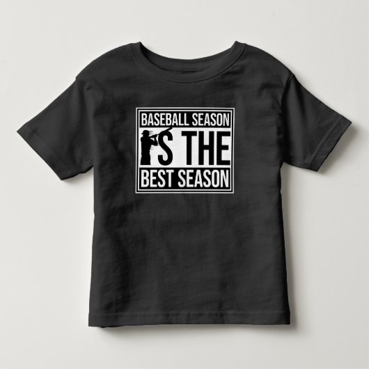 野球シーズンは最高の季節 野球ファン スポーツ ゲーム トドラーTシャツ (正面)