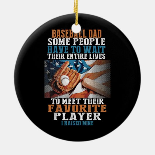 野球パパ一部の人々は彼らの待つ必要がある セラミックオーナメント (裏面)