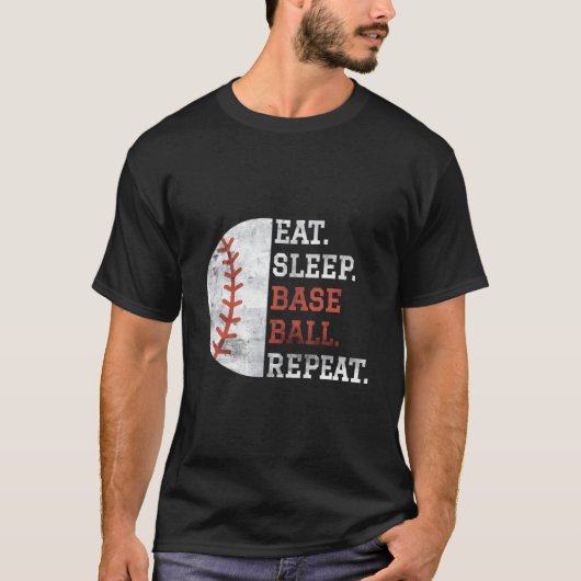 野球選手は食べる寝る野球を繰り返す Tシャツ (正面)