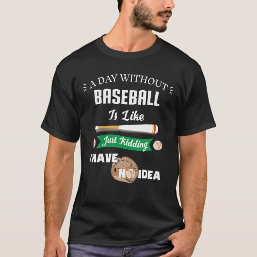 野球、選手、恋人、コーチ、ギフト、1日もいない。 Tシャツ (正面)