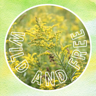 野生と自由ワイルドフラワーセルフ自信 ウィンドウサイン