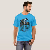 野生のまま、決して馴らされるな - 群れの強さ  Tシャツ (正面フル)