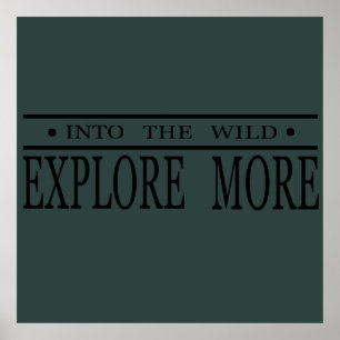 野生のハイキングをより詳しく調べる ポスター