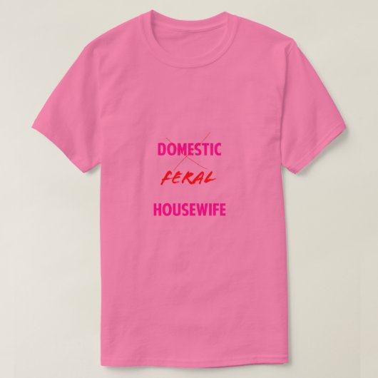 野生の主婦Tシャツ Tシャツ (デザイン正面)
