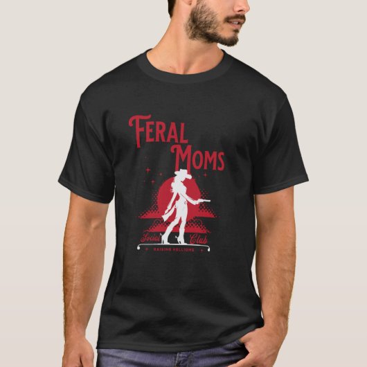 野生の母の会 トレンディママのファッション Tシャツ (正面)